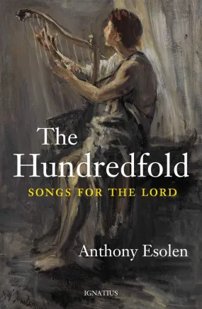 The Hundredfold:  Songs for the Lord